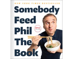 Somebody Feed Phil the Book