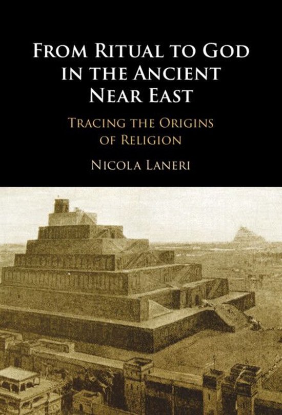 From Ritual to God in the Ancient Near East - cover