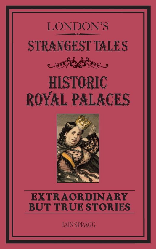 London's Strangest Tales: Historic Royal Palaces - cover