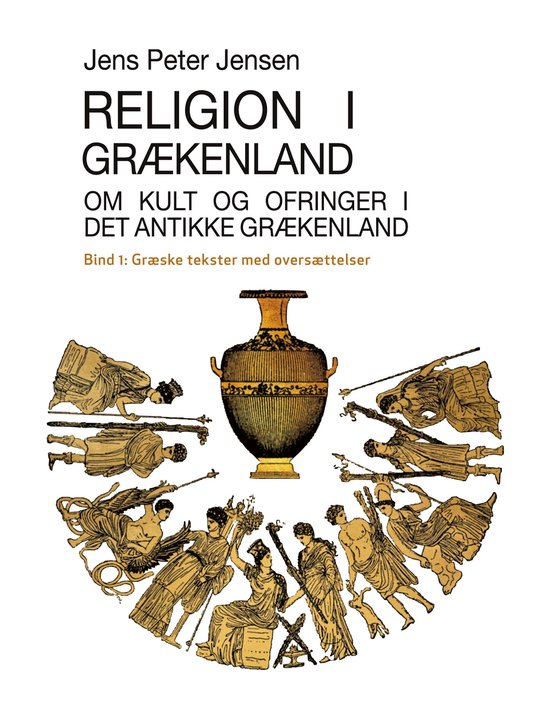 Religion i Grækenland 1 - Religion i Grækenland - Om kult  ... - cover