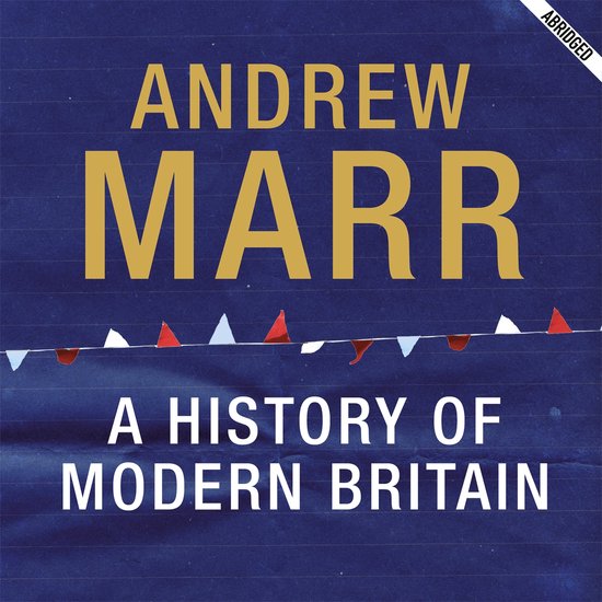 A History of Modern Britain - cover