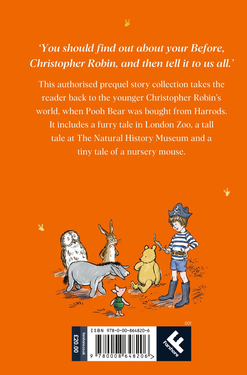 Boekkaft met een illustratie van Eeyore, Uil, Kanga, Ior, Varkentje, Beer en Christopher Robin in piratenkleding, met de tekst 'You should find out about your Before, Christopher Robin, and then tell it to us all.'