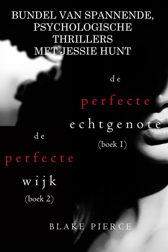 Een Jessie Hunt Psychologische Thriller 1 - Bundel van spann ... - cover