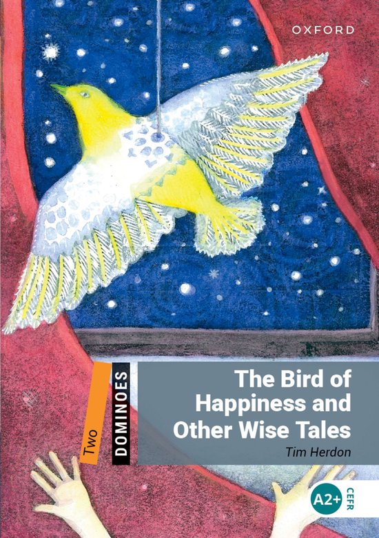 Dominoes: Two: The Bird of Happiness and Other Wise Tales - cover