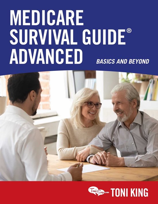Medicare Survival Guide Advanced - cover