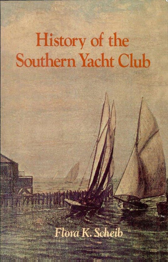 History of the Southern Yacht Club - cover