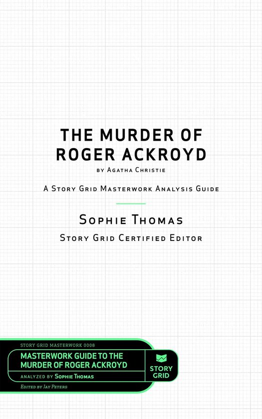 Masterwork Guide 8 - The Murder of Roger Ackroyd by Agatha C ... - cover
