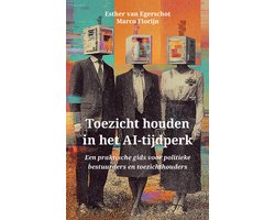 Toezicht houden in het AI-tijdperk