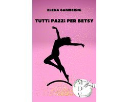 Tutti pazzi per Betsy