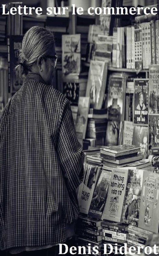 Livre intitulé 'Lettre sur le commerce' par Denis Diderot, avec une femme en chemise à carreaux regardant des livres.