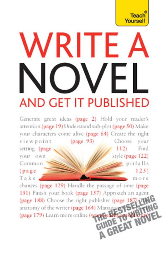 Write A Novel And Get It Published: Teach Yourself - cover