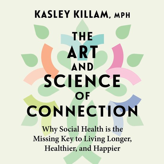 The Art and Science of Connection - cover
