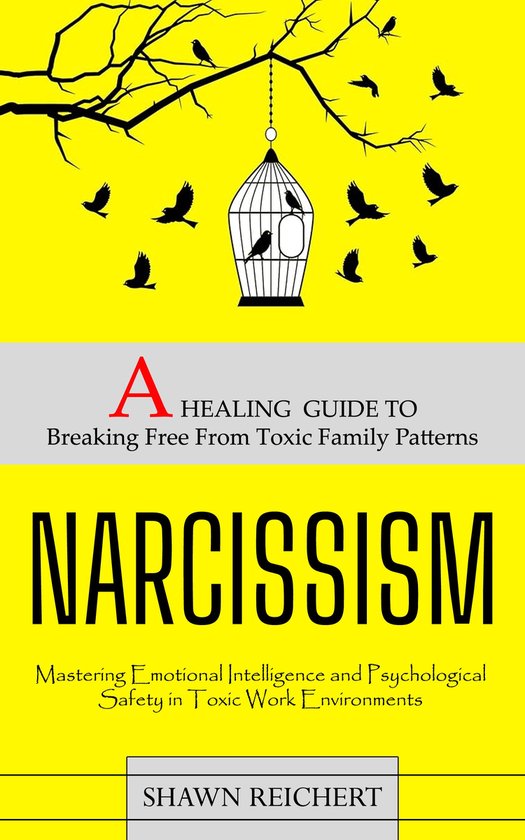 Narcissism: A Healing Guide to Breaking Free From Toxic Fami ... - cover