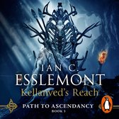 Boekomslag: 'Kellanved's Reach', deel 3 van 'Path to Ascendancy' door Ian C. Esslemont.
