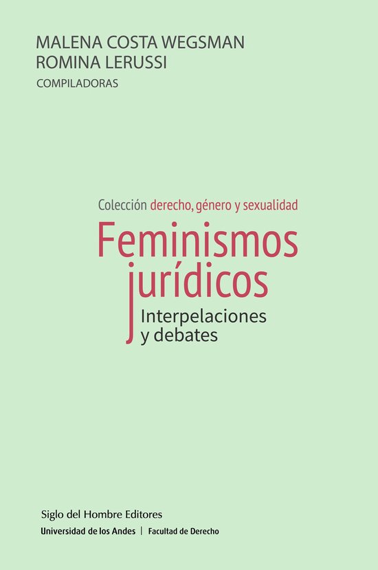 Derecho, género y sexualidad - Feminismos jurídicos - cover