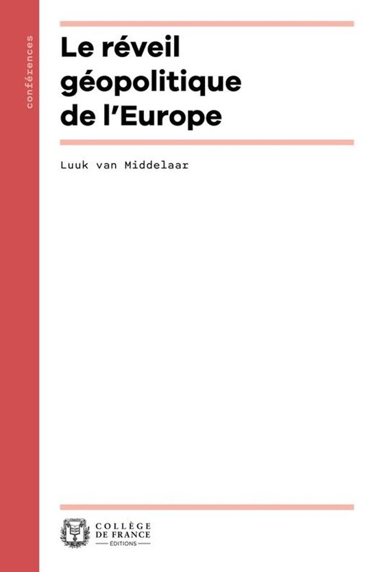 Conférences - Le réveil géopolitique de l'Europe