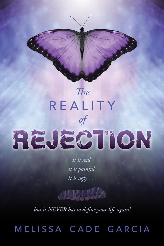 The Reality of Rejection - cover