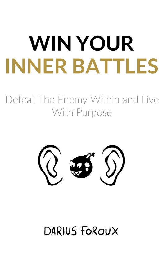 Win Your Inner Battles