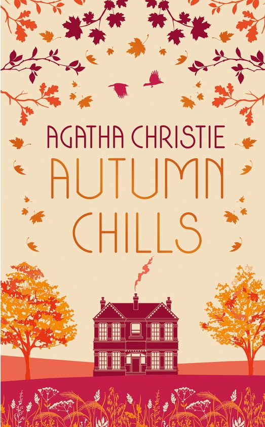 Boekcover "Autumn Chills" van Agatha Christie, met een huis, herfstbladeren en takken in oranje en rood.