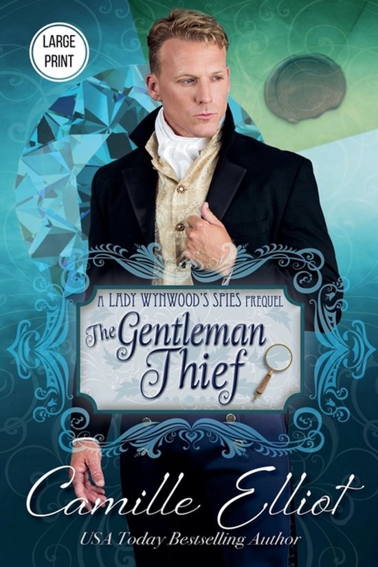 Lady Wynwood's Spies-The Gentleman Thief (Large Print) - cover