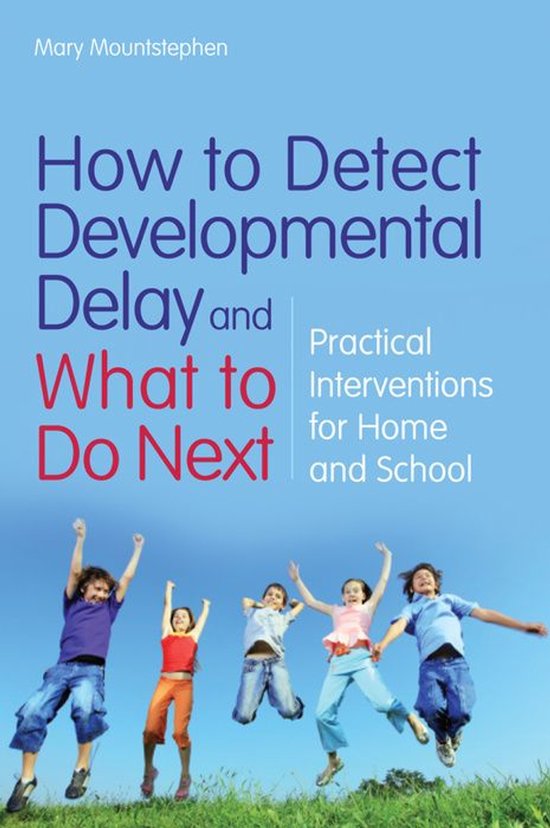 How to Detect Developmental Delay and What to Do Next - cover