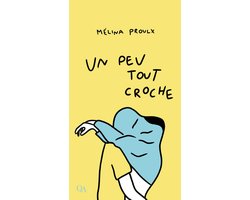 Un peu tout croche