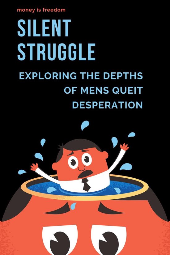 Silent Struggle: Exploring the Depths of Men's Quiet Desperation