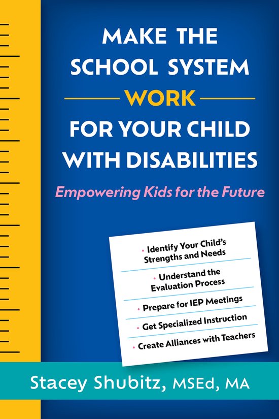 Make the School System Work for Your Child with Disabilities - cover