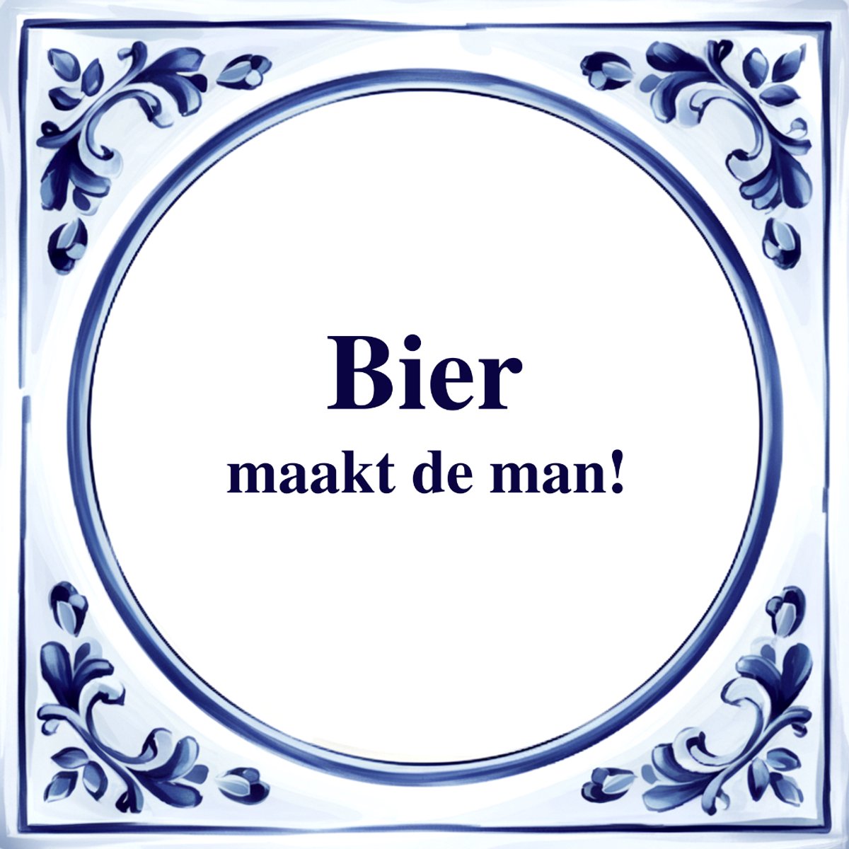Agrifans Spreuk Tegel - Bier Maakt de Man - Tegeltjeswijsheid - Kado Wit