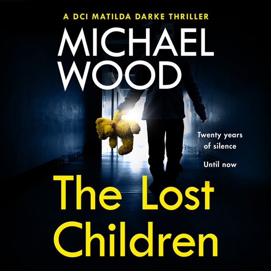 DCI Matilda Darke Thriller-The Lost Children - cover