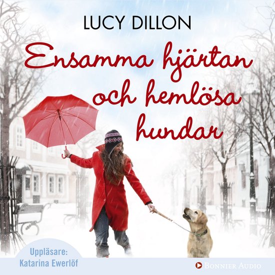 Ensamma hjärtan och hemlösa hundar - cover