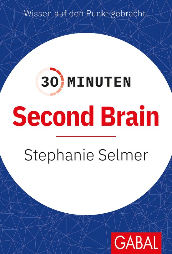 30 Minuten - 30 Minuten Second Brain - cover