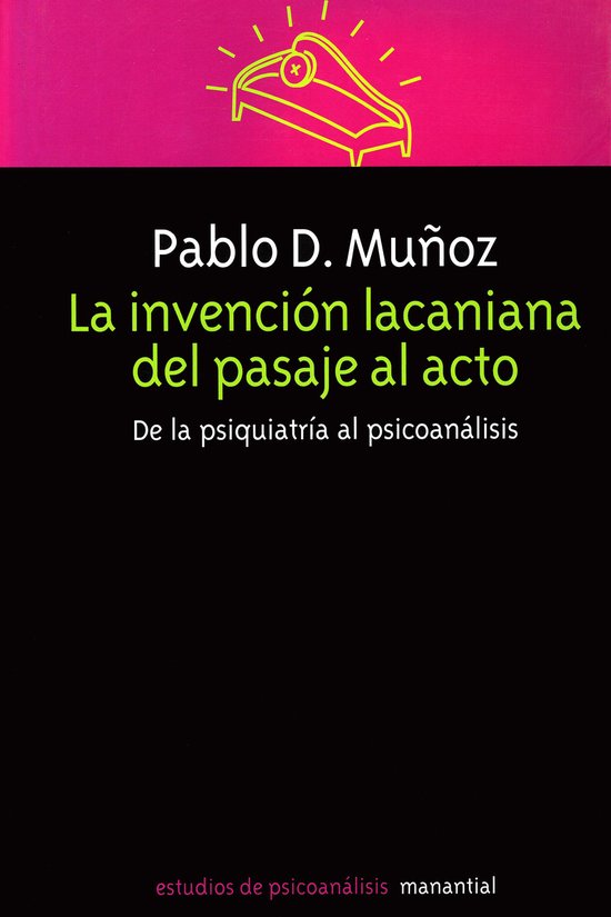 La invención lacaniana del pasaje al acto - cover