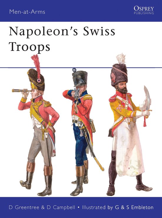 Napoleon's Swiss Troops - cover