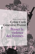 Poche / Sciences humaines et sociales - Penser la violence des femmes