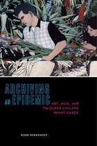 Sexual Cultures 36 - Archiving an Epidemic