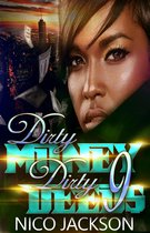Dirty Money Dirty Deeds 9 - Dirty Money Dirty Deeds: Episode 9