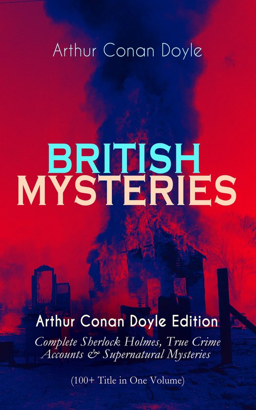BRITISH MYSTERIES - Arthur Conan Doyle Edition - cover