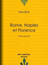 Rome, Naples et Florence