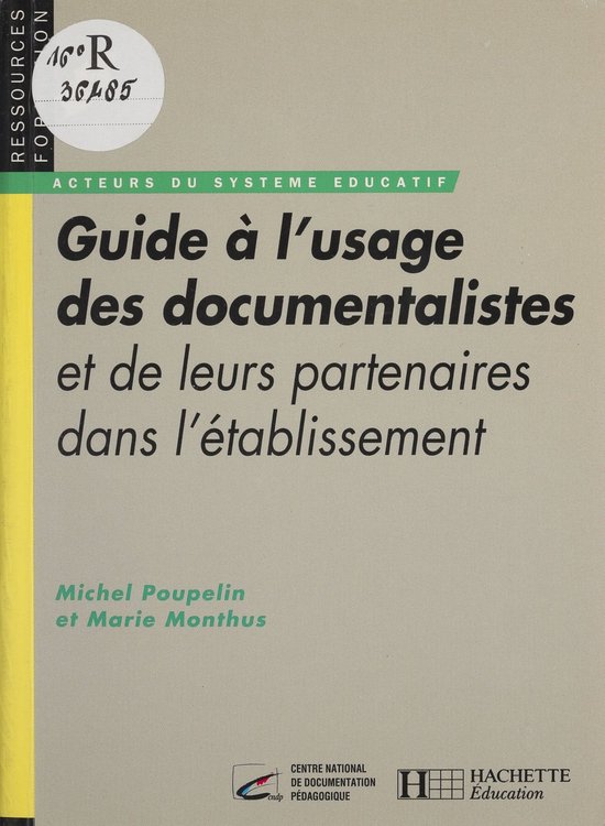 Guide à l'usage des documentalistes