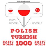 Polski - turecki: 1000 podstawowych słów