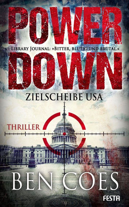 Die Dewey-Andreas-Serie 1 - Power Down - Zielscheibe USA - cover