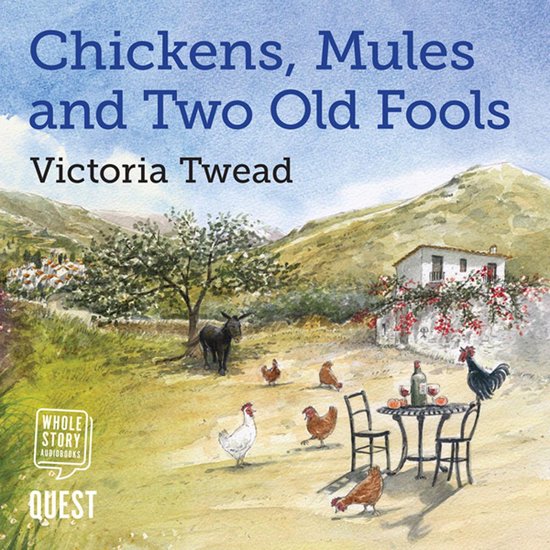 Chickens, Mules and Two Old Fools - cover