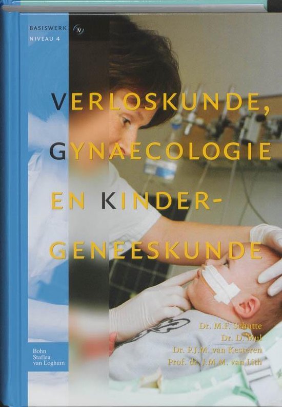 Basiswerk V&V - Verloskunde, gynaecologie en kindergeneeskunde 4