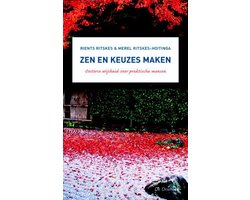 Zen en keuzes maken