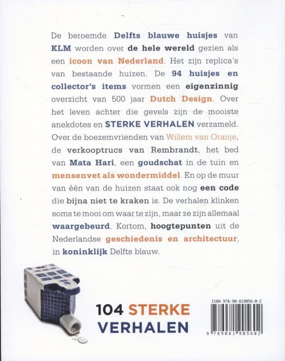 Sterke Verhalen voor bij de borrel 1 -   Sterke Verhalen, alle geheimen achter de gevels van de KLM-huisjes - back cover
