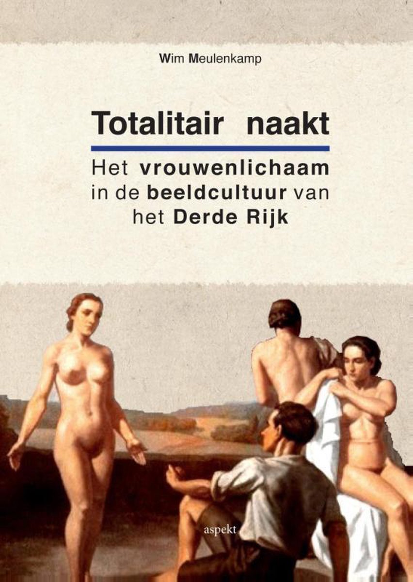Totalitair naakt - Wim Meulenkamp