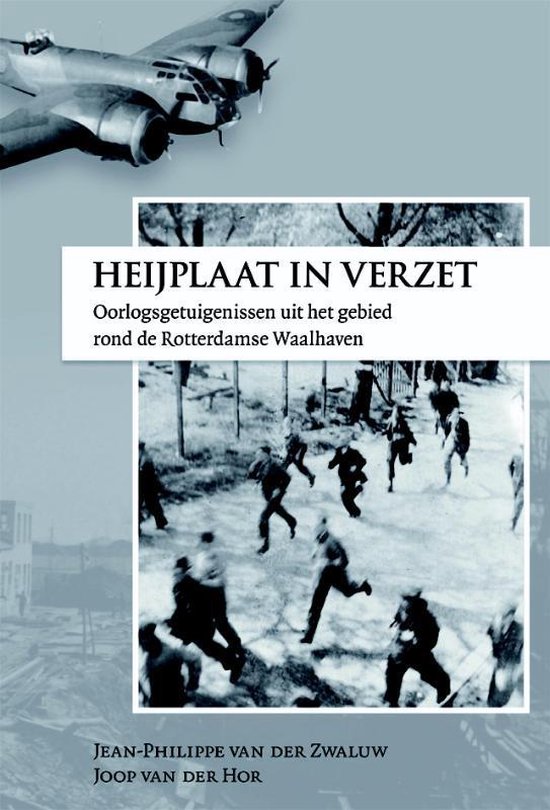 Cover van het boek 'Heijplaat in verzet / druk 1'