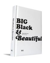 Big, Black and Beautiful