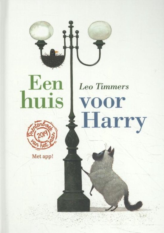 Boekomslag van 'Een huis voor Harry' met een kat die tegen een lantaarnpaal opkijkt. In het nest zit een kuiken.